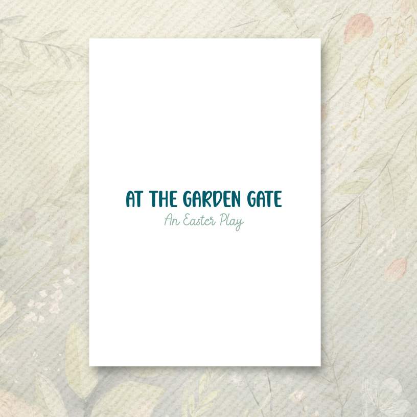 At the Garden Gate – Free Easter Play Script