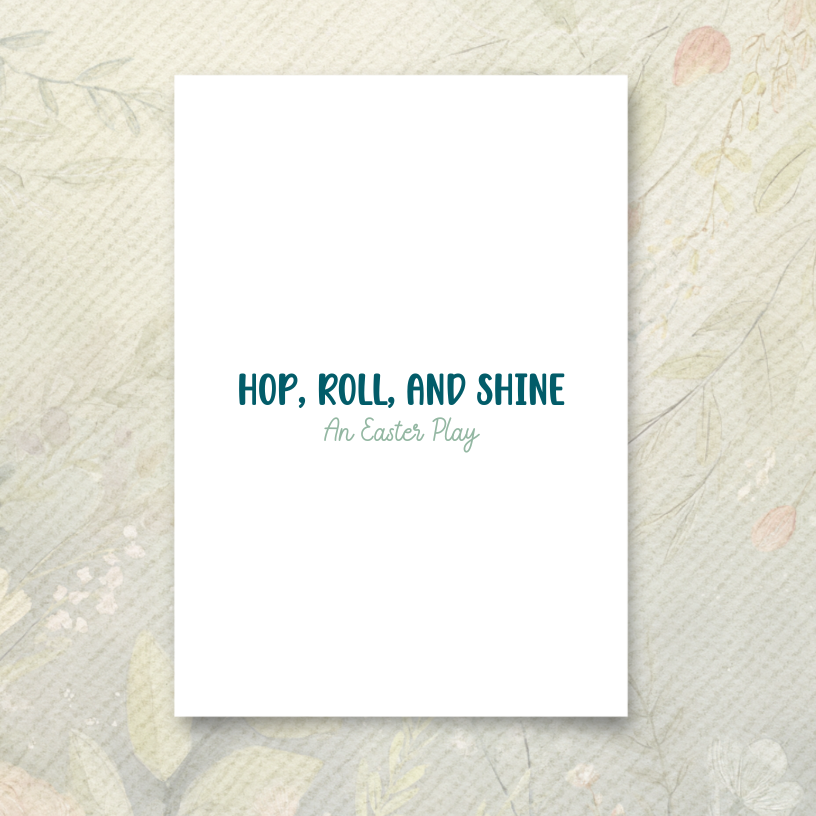 Hop, Roll, and Shine – Free Preschool Easter Play Script